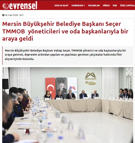 EVRENSEL GAZETESİ: MERSİN BÜYÜKŞEHİR BELEDİYE BAŞKANI SEÇER TMMOB  YÖNETİCİLERİ VE ODA BAŞKANLARIYLA BİR ARAYA GELDİ- 9 MART 2023