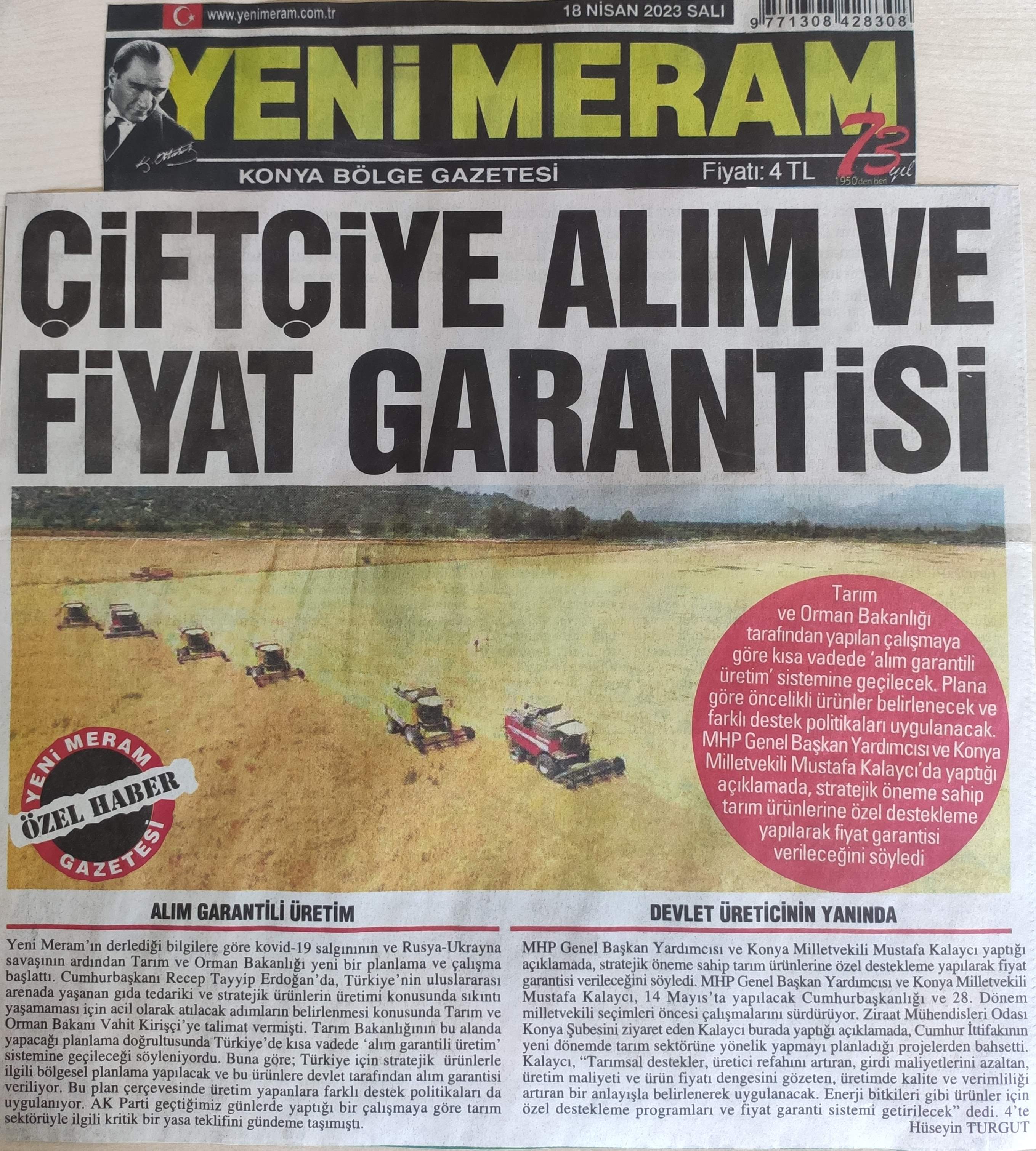 YENİMERAM GAZETESİ : ÇİFTÇİYE ALIM VE FİYAT GARANTİSİ - TARIMDA FARKLI DESTEK POLİTİKALARI UYGULANACAK - 18 NİSAN 2023