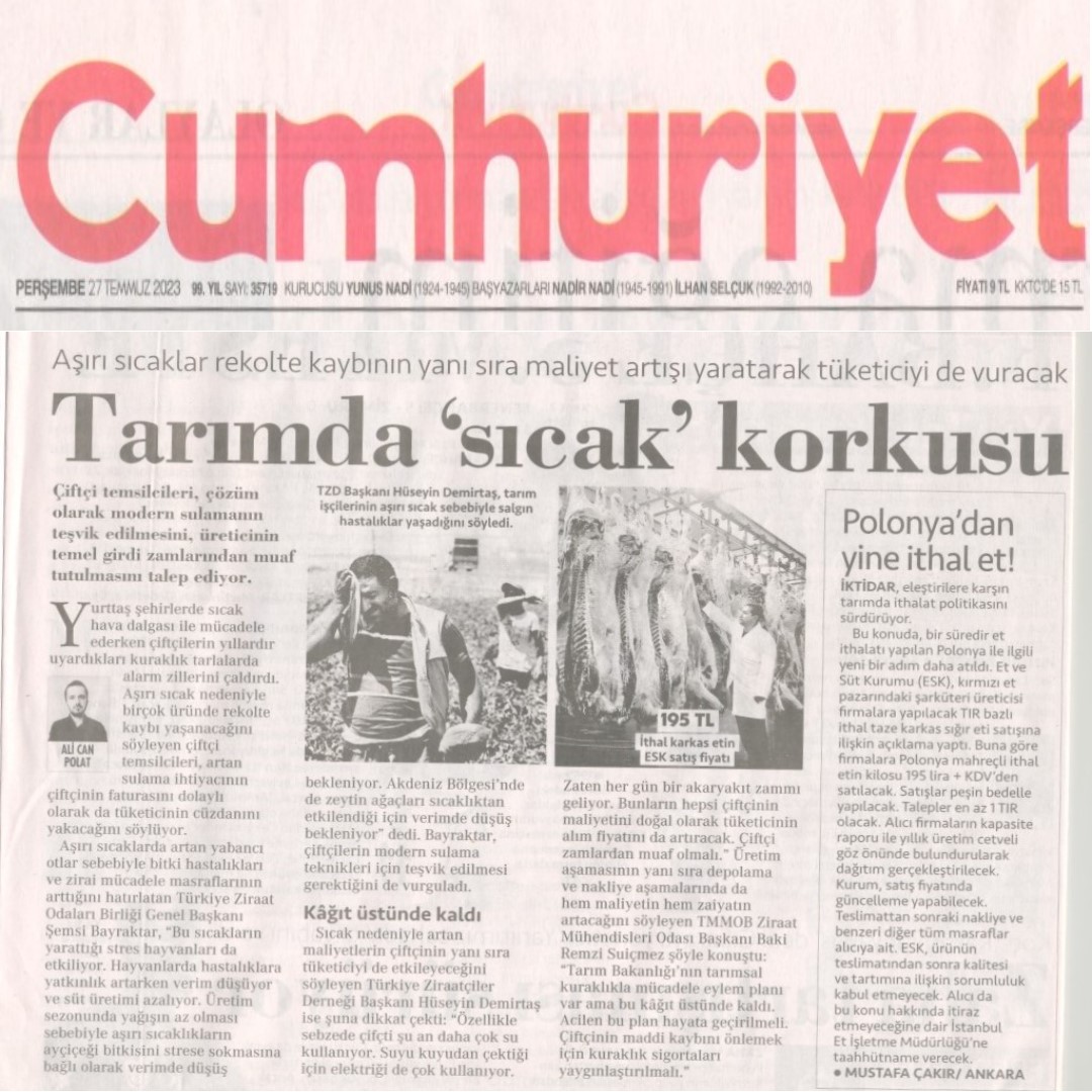 CUMHURİYET GAZETESİ: TARIMDA `SICAK` KORKUSU- 27 TEMMUZ 2023