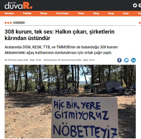 GAZETE DUVAR: 308 KURUM, TEK SES: HALKIN ÇIKARI, ŞİRKETLERİN KÂRINDAN ÜSTÜNDÜR- 28 TEMMUZ 2023