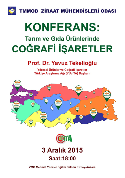 TARIM VE GIDA ÜRÜNLERİNDE COĞRAFİ İŞARETLER KONFERANSI