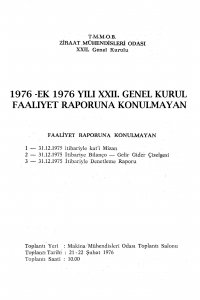 1976 -EK 1976 YILI XXII. GENEL KURUL FAALİYET RAPORUNA KONULMAYAN