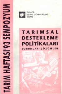 TARIMSAL DESTEKLEME POLİTİKALARI, SORUNLAR-ÇÖZÜMLER